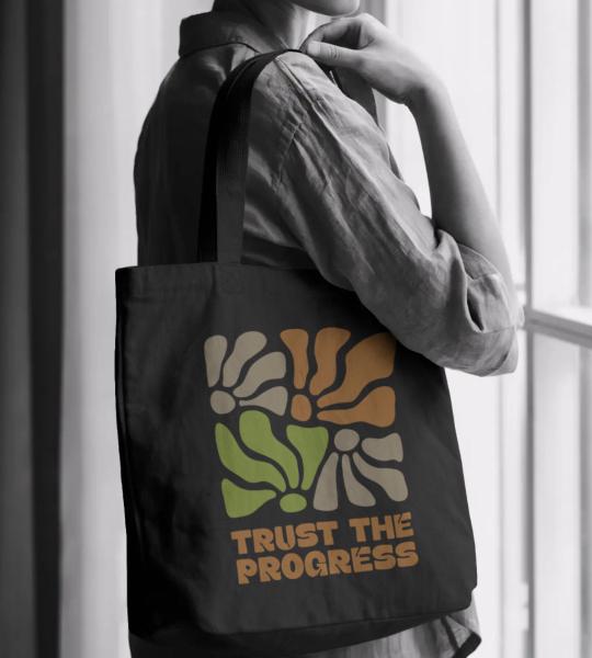 trust the progress